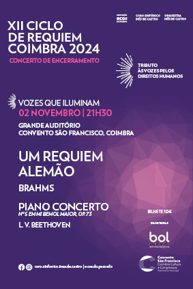 Coimbra - XII Ciclo de Requiem: <br />
BRAHMS